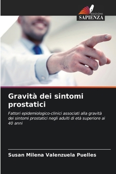 Paperback Gravità dei sintomi prostatici [Italian] Book