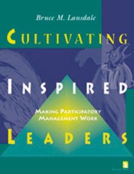 Paperback Cultivating Inspired Leaders PB Book