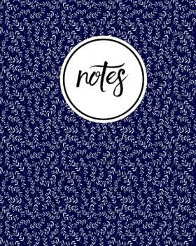 Paperback Notes: Floral Print Navy White Vines - Cute Writing Notebook For School, Home & Office - [Classic] Book