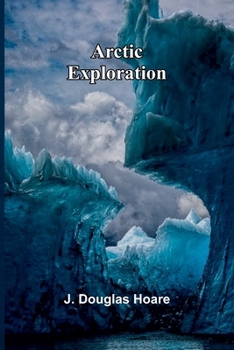 Paperback Arctic exploration Book