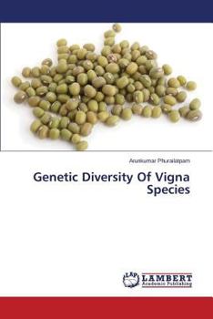 Paperback Genetic Diversity Of Vigna Species Book