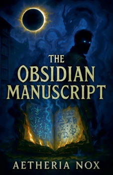 Paperback The Obsidian Manuscript Book