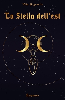 Paperback La Stella dell'Est (Sette Raggi vol. 3) [Italian] Book