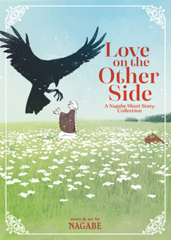 Paperback Love on the Other Side - A Nagabe Short Story Collection Book