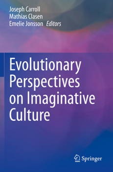 Paperback Evolutionary Perspectives on Imaginative Culture Book