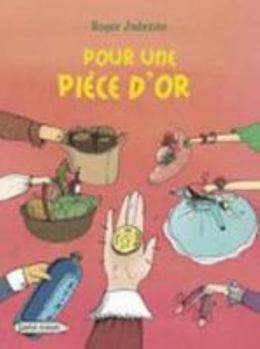 Paperback Pour une pièce d'or (PETIT ROMANS) [French] Book