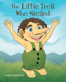 Paperback The Little Troll Who Smiled Book