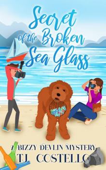 Paperback Secret of the Broken Sea Glass: A Bizzy Devlin Cozy Mystery Book