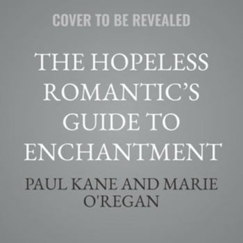 Audio CD The Hopeless Romantic's Guide to Enchantment Book