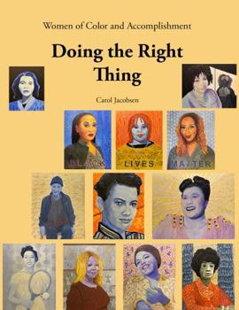 Hardcover Women of Color and Accomplishment: Doing the Right Thing Book