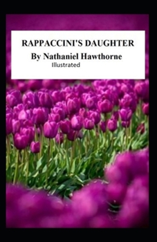 Paperback Rappaccini's Daughter Illustrated Book