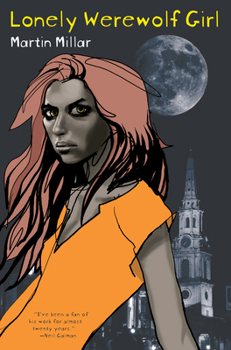 Lonely Werewolf Girl - Book #1 of the Kalix MacRinnalch