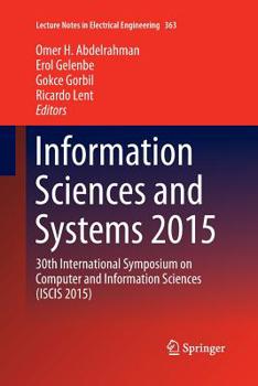 Paperback Information Sciences and Systems 2015: 30th International Symposium on Computer and Information Sciences (Iscis 2015) Book