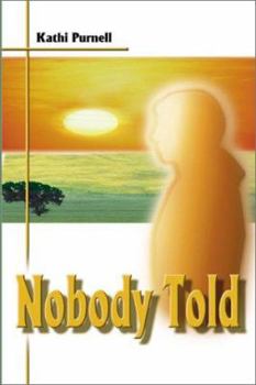 Paperback Nobody Told Book