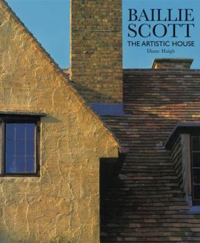 Paperback Baillie Scott: The Artistic House Book