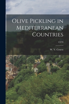 Paperback Olive Pickling in Mediterranean Countries; C278 Book