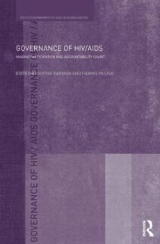 Paperback Governance of HIV/AIDS: Making Participation and Accountability Count Book