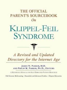 The Official Parent's Sourcebook on Klippel-Feil Syndrome