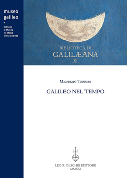 Paperback Galileo Nel Tempo [Italian] Book