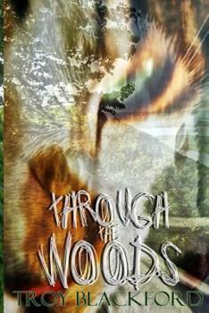 Through the Woods - Book #1 of the Leviticus