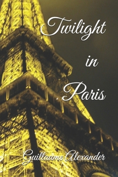 Paperback Twilight in Paris Book