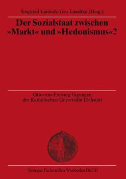 Paperback Der Sozialstaat Zwischen "Markt" Und "Hedonismus"? [German] Book