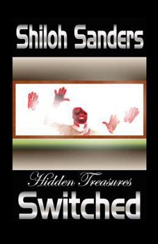 Paperback Hidden Treasures: Switched Book
