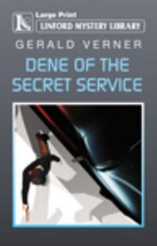 Paperback Dene of the Secret Service [Large Print] Book