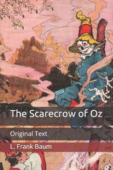 Paperback The Scarecrow of Oz: Original Text Book