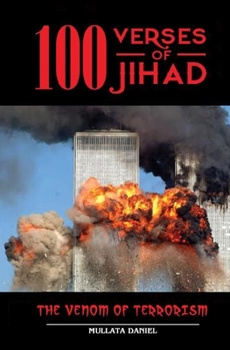 Paperback 100 Verses of Jihad: The venom of terrorism Book