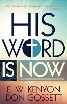 Paperback His Word Is Now Book