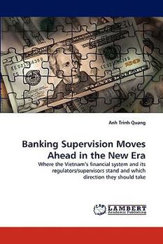 Paperback Banking Supervision Moves Ahead in the New Era Book