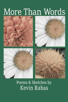 Paperback More Than Words: Poems & Sketches Book