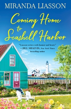 Coming Home to Seashell Harbor - Book #1 of the Seashell Harbor
