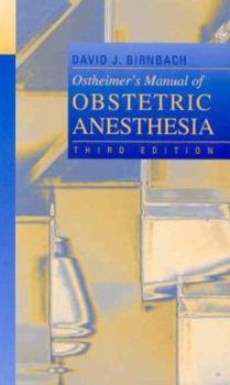 Paperback Ostheimer's Manual of Obstetric Anesthesia Book