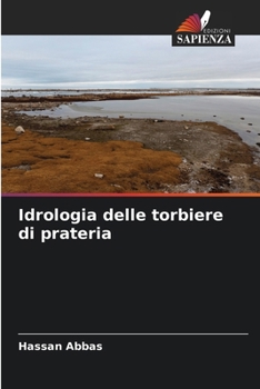 Paperback Idrologia delle torbiere di prateria [Italian] Book