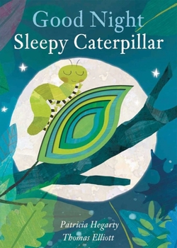 Goodnight Sleepy Caterpillar