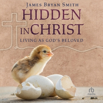 MP3 CD Hidden in Christ: Living as God's Beloved (Apprentice Resources) Book