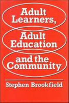Paperback Adult Learners, Adult Education and the Communityaa Book