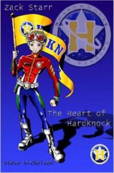 Paperback Zack Starr: The Heart of HardKnock Book