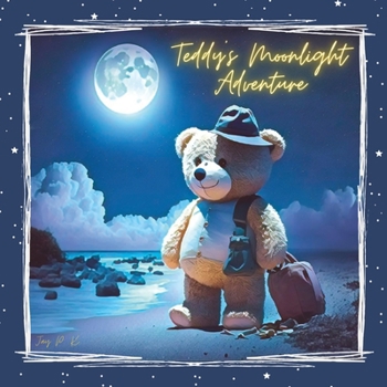 Paperback Teddy's Moonlight Adventure [Large Print] Book