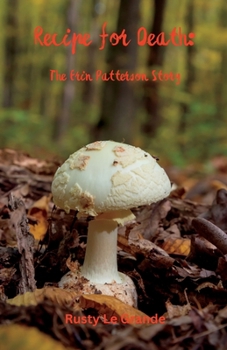 Paperback Recipe for Death: The Erin Patterson Story Book