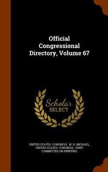 Official Congressional Directory, Volume 67