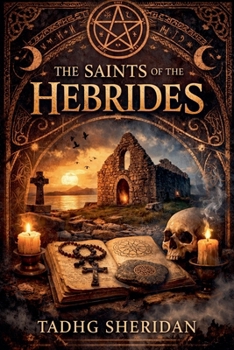 The Saints of the Hebrides