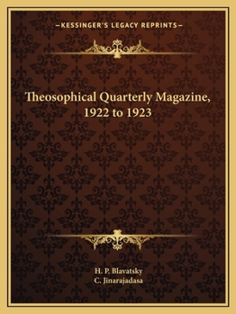 Paperback Theosophical Quarterly Magazine, 1922 to 1923 Book