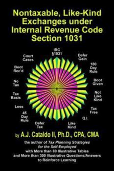 Paperback Nontaxable, Like-kind Exchanges Under Internal Revenue Code Section 1031 Book