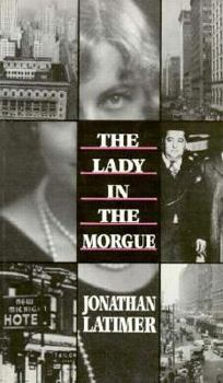 The Lady in the Morgue - Book #3 of the Bill Crane