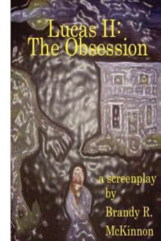 Paperback Lucas II: The Obsession Screenplay Book