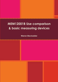 Paperback MEM12001B Use comparison and basic measuring devices Book