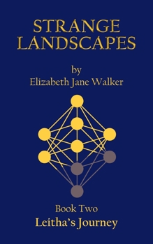 Paperback Strange Landscapes: Leitha's Journey Book